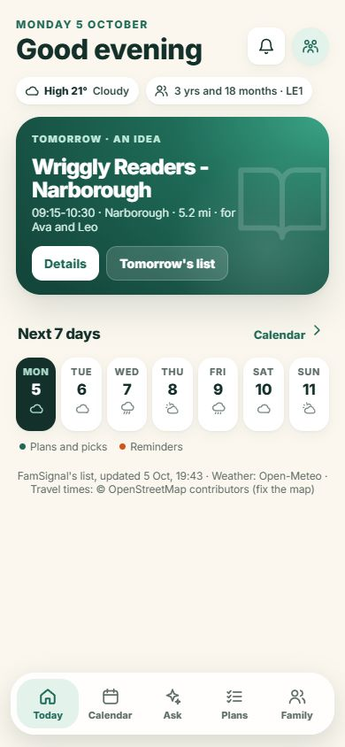 The app's Today screen on Monday evening: tomorrow's idea is Wriggly Readers at Narborough, 09:15 to 10:30, 5.2 miles away, for the example children Ava and Leo, above the next seven days.